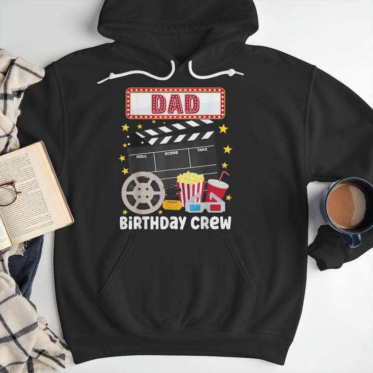 Dad Birthday Crew Movie Night Theme Matching Party Men Hoodie Dad Birthday Crew Movie Night Theme Matching Party Men Hoodie