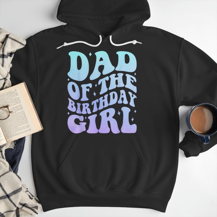 Dad Of The Birthday Girls Teens Kid Family Matching Birthday Men Hoodie