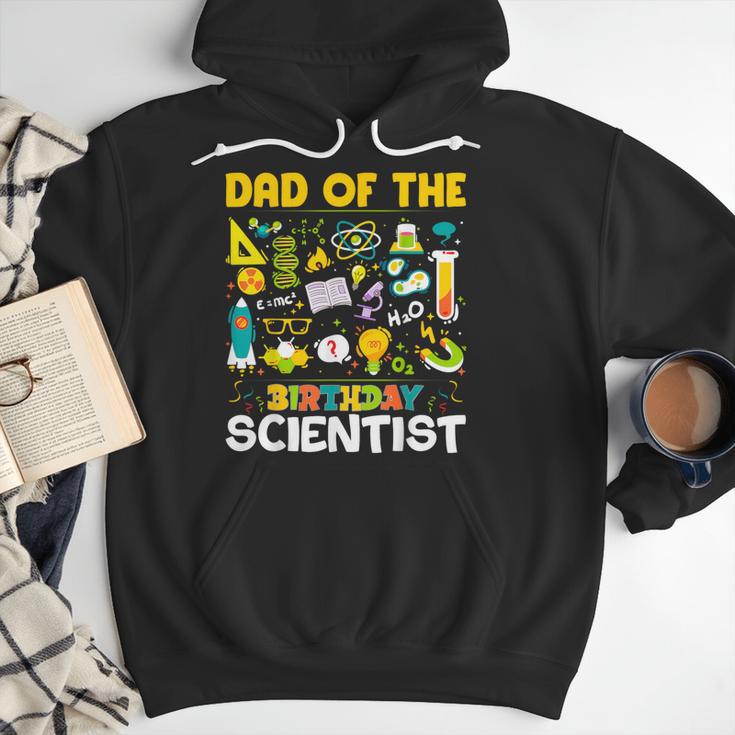 Dad Of The Birthday Scientist Matching Science Birthday Men Hoodie