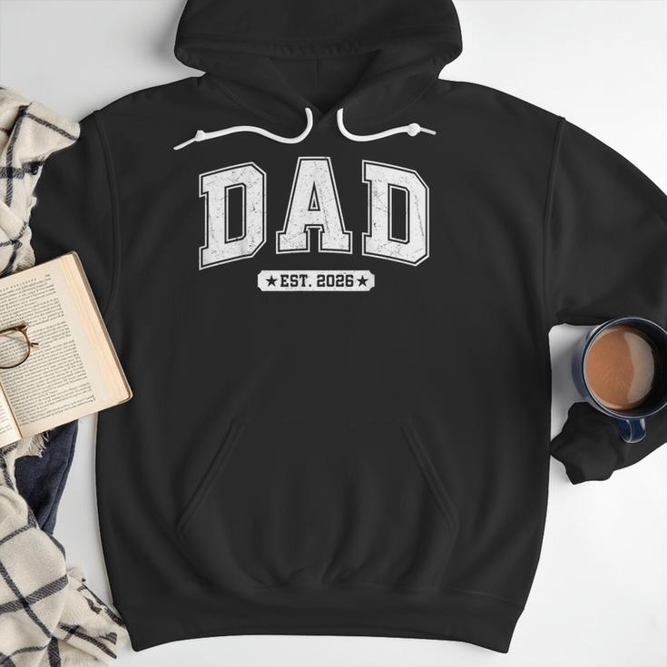 Dad Est 2026 Promoted To Daddy 2026 New Dad Papa Father Men Hoodie