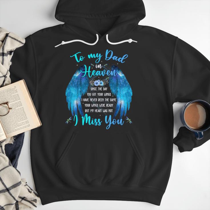 To My Dad In Heaven I Miss You Men Hoodie