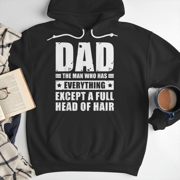 Dad The Man Who Has Everything But Hair Father's Day Men Hoodie