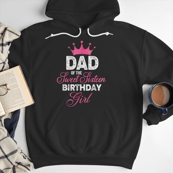 Dad Of The Sweet Sixteen Birthday Girl 16th Pink Crown Men Hoodie