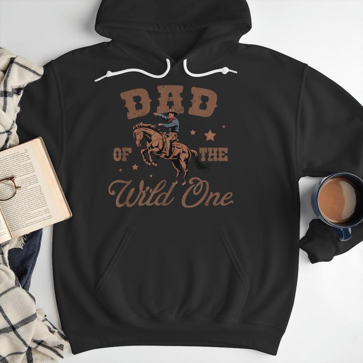 Dad Of The Wild One Cowboy Western Rodeo Party Matching Men Hoodie Dad Of The Wild One Cowboy Western Rodeo Party Matching Men Hoodie