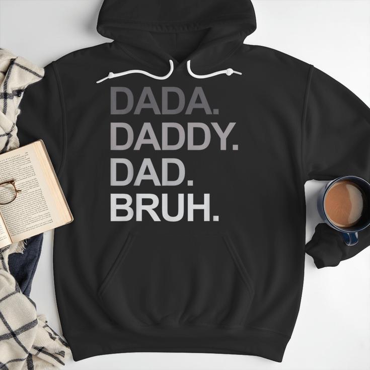 Dada Daddy Dad Bruh Husband Dad Father's Day Men Hoodie Dada Daddy Dad Bruh Husband Dad Father's Day Men Hoodie