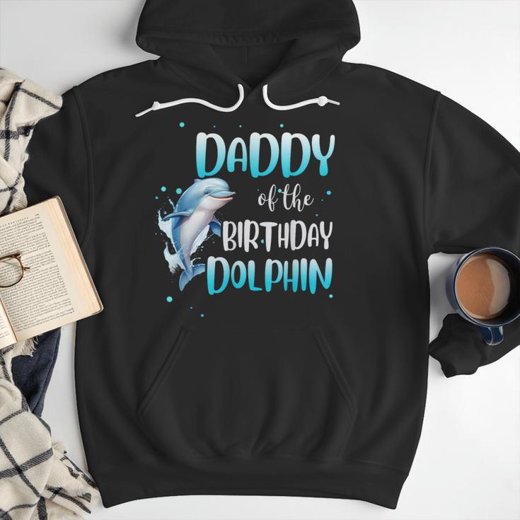 Daddy Of The Birthday Dolphin Family Matching Party Squad Men Hoodie Daddy Of The Birthday Dolphin Family Matching Party Squad Men Hoodie