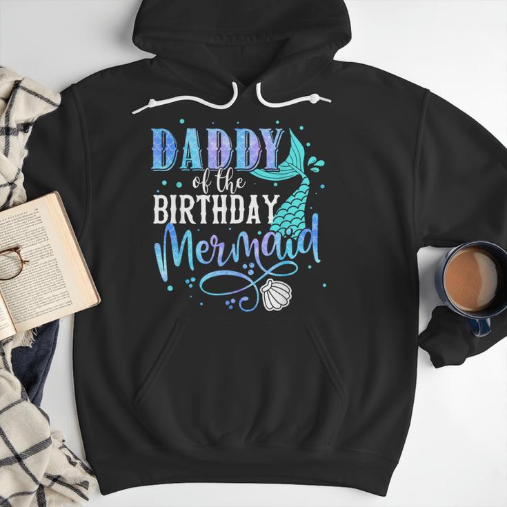 Daddy Of The Birthday Mermaid Family Matching Dad Papa Men Hoodie