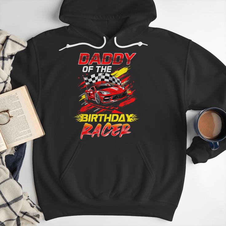 Daddy Of The Birthday Racer Race Car Party Family Matching Men Hoodie