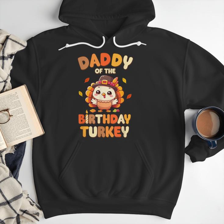 Daddy Of The Birthday Turkey Family 1st Birthday Boy Men Hoodie Daddy Of The Birthday Turkey Family 1st Birthday Boy Men Hoodie
