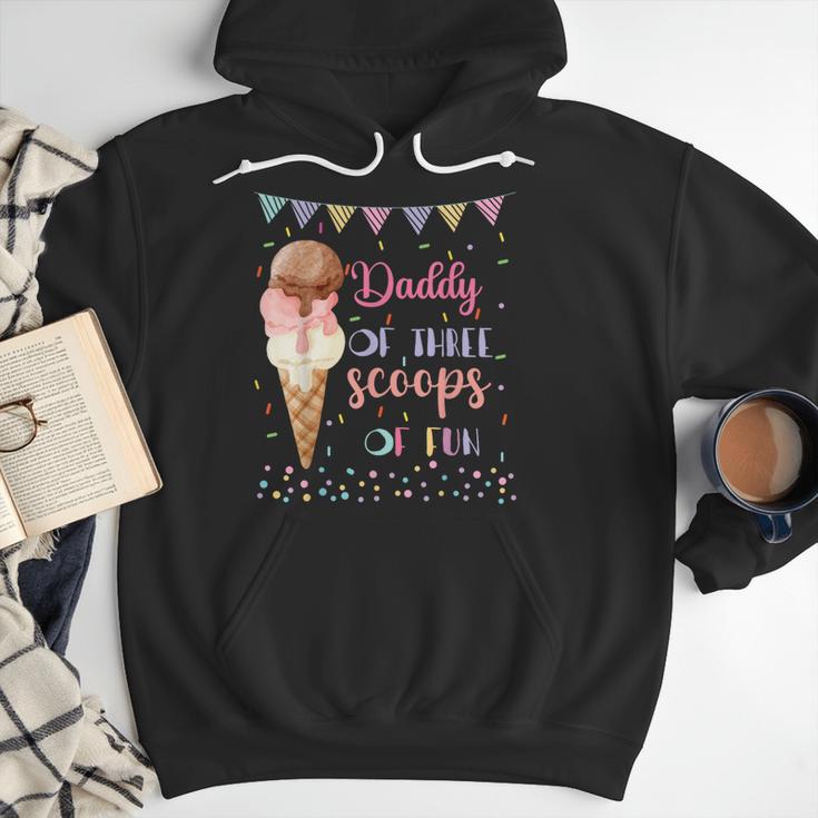 Daddy Dad Ice Cream Third Birthday Three Scoops Of Fun Men Hoodie Daddy Dad Ice Cream Third Birthday Three Scoops Of Fun Men Hoodie