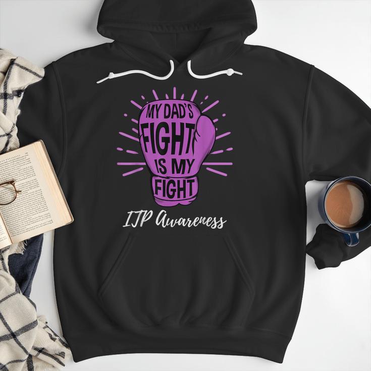 My Dads Fight Is My Fight Immune ITP Awareness Men Hoodie