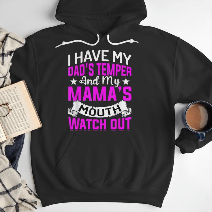 I Have My Dad's Temper & My Mama's Mouth Daughter Kids Men Hoodie