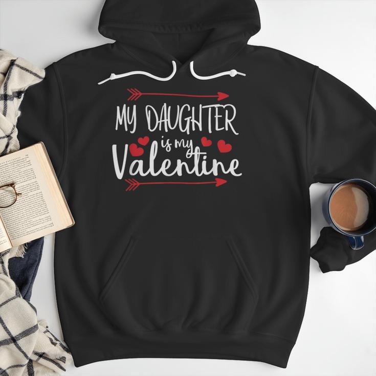 My Daughter Is My Valentine Mommy Daddy Valentines Day Men Hoodie