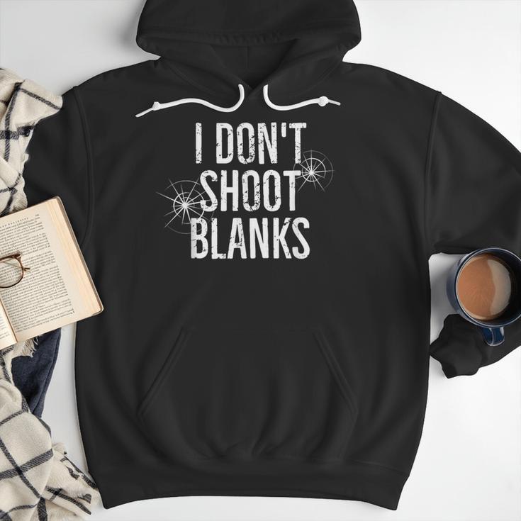 I Don't Shoot Blanks Dad Pregnancy Announcement T-Shirt Men Hoodie
