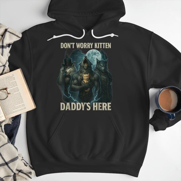 Don't Worry Kitten Daddy's Here Men Hoodie Don't Worry Kitten Daddy's Here Men Hoodie