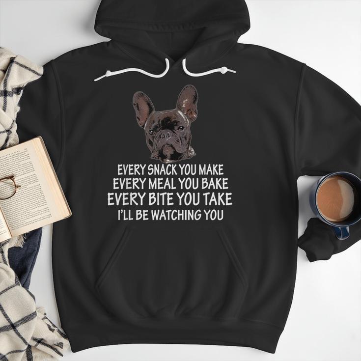Every Snack You Make French Bulldog Mom And Frenchie Dad Men Hoodie