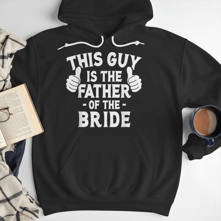 This Is The Father Of The Bride Wedding Marriage Bride Dad Men Hoodie