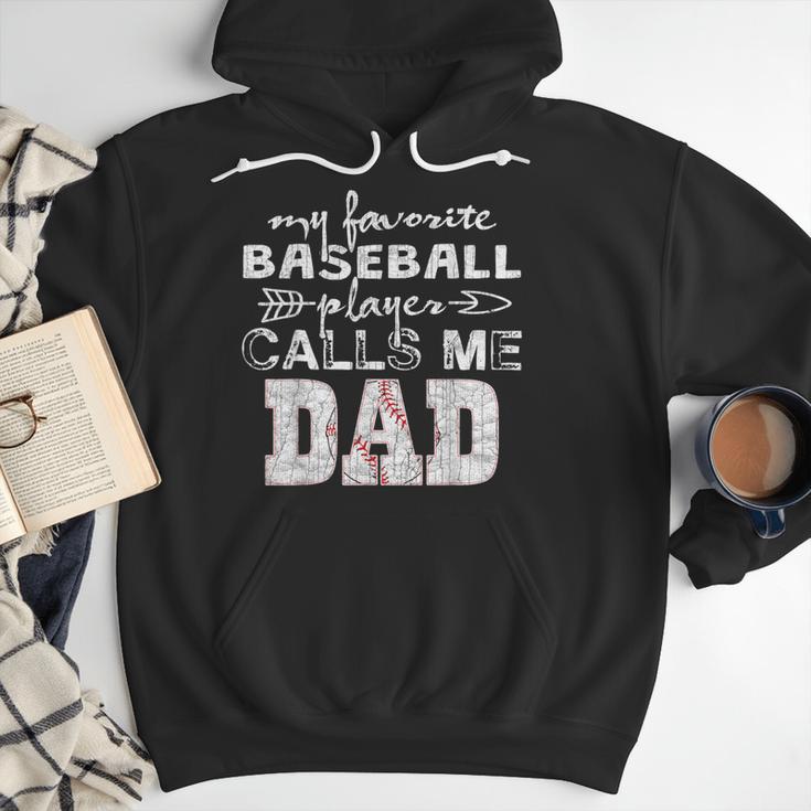 My Favorite Baseball Player Calls Me Dad Shirt Father's Day Men Hoodie