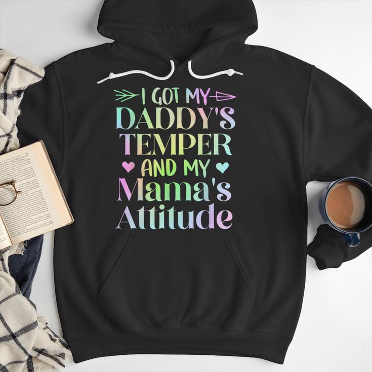 Funny Family Saying Apparel I GOT MY DADDY'S TEMPER And My Mama's Attitude Kids Men Hoodie
