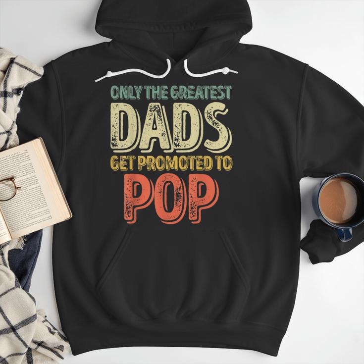 Only The Greatest Dads Get Promoted To Pop Men Hoodie