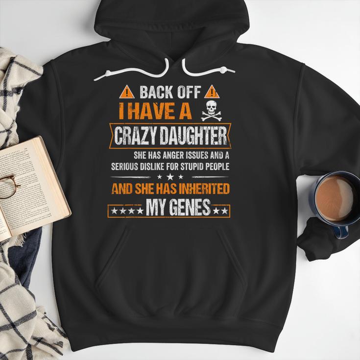 Humor Daddy Mommy Back Off I Have a Crazy Daughter Men Hoodie