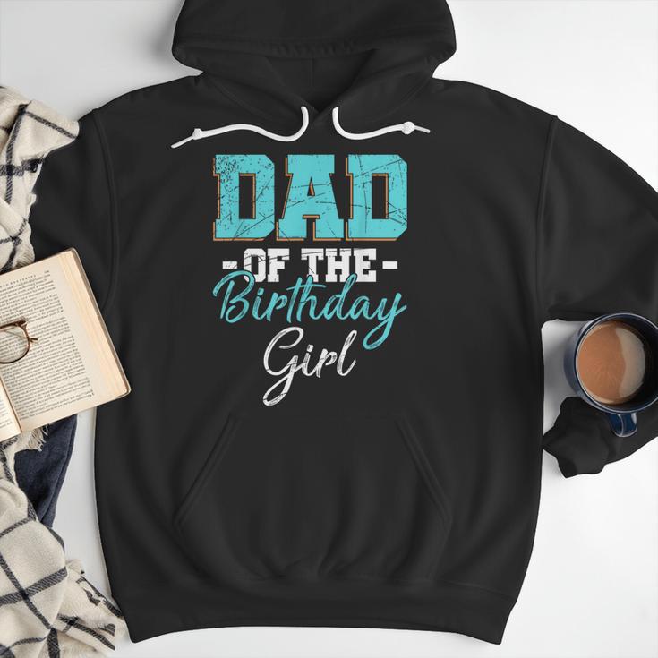 Kids Birthday Party Parent Birthday Girl Father Daddy Dad Men Hoodie