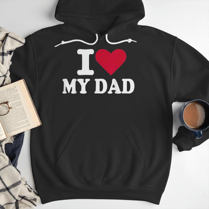 I Love My Dad Men Hoodie