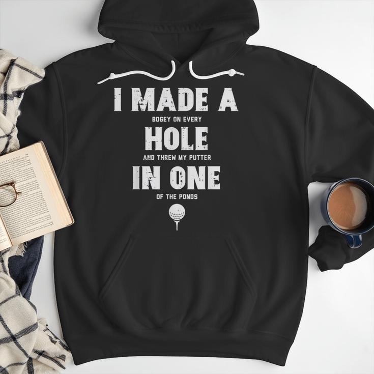 I Made A Hole In One Golfing Golf Lover Golfer Men Dad Men Hoodie