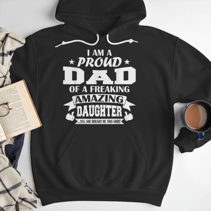 I Am A Proud Dad Of A Freaking Amazing Daughter For Father Men Hoodie
