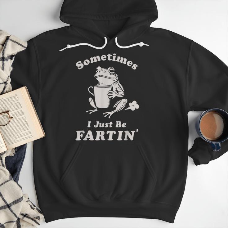 Sometimes I Just Be Farting Dad Husband Boyfriend Men Hoodie