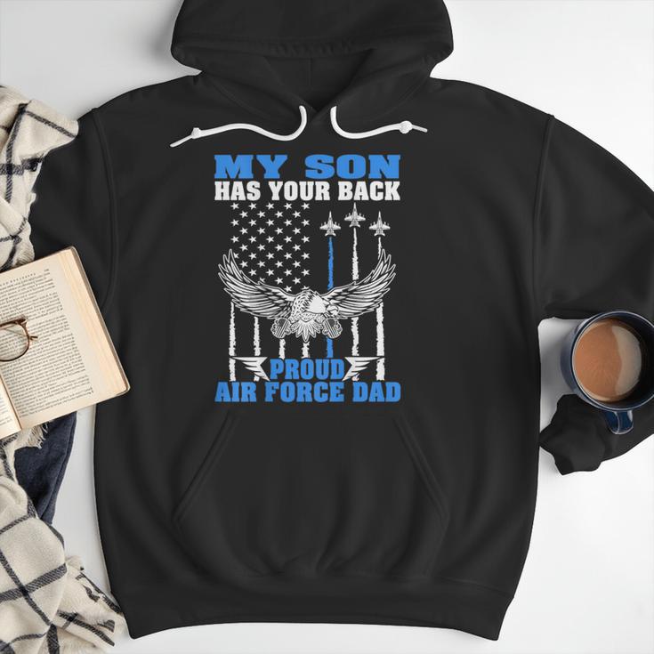 My Son Has Your Back Proud Air Force Dad Military Father Men Hoodie