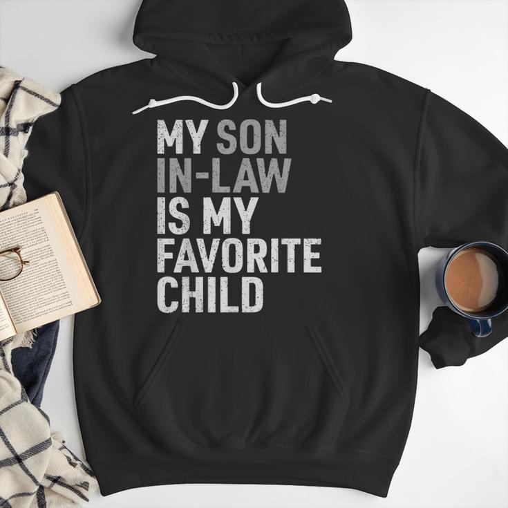 My Son In Law Is My Favorite Child Mom Dad Parents Men Hoodie