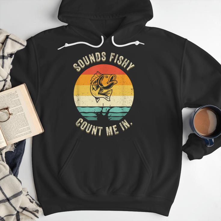 Sounds Fishy Count Me In Dad Grandpa Vintage Fishing Men Hoodie