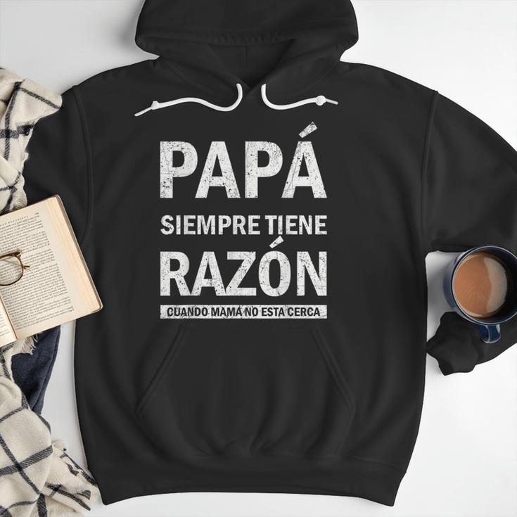Spanish Dad Is Always Right When Mom's Not Around Dad Men Hoodie