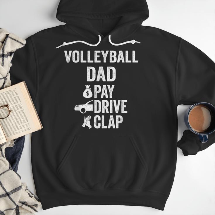 Volleyball Dad Pay Drive Clap Dad Of A Volleyball Player Dad Men Hoodie