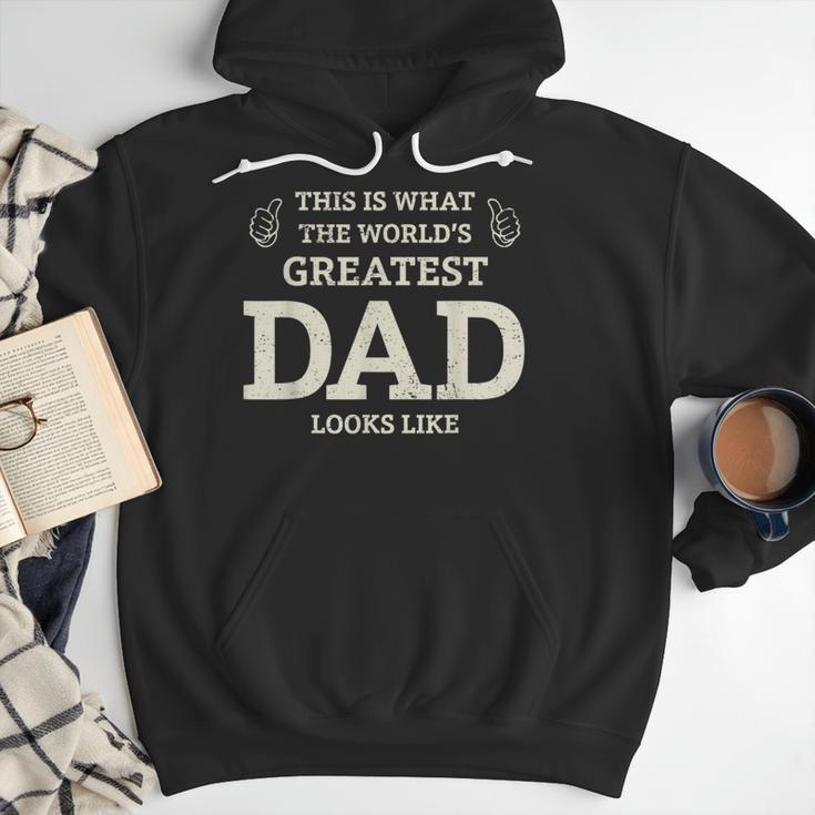 This Is What The Worlds Greatest Dad Fathers Day Men Men Hoodie This Is What The Worlds Greatest Dad Fathers Day Men Men Hoodie