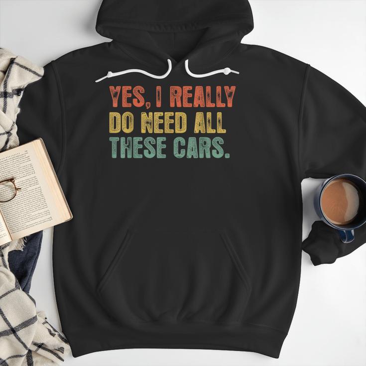 Yes I Really Do Need All These Cars Garage Dad Men Tee Men Hoodie