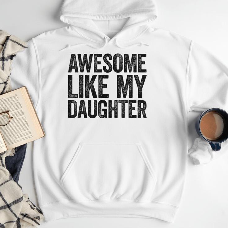 Awesome Like My Daughter Shirt Men Dad Fathers Day Men Hoodie Awesome Like My Daughter Shirt Men Dad Fathers Day Men Hoodie