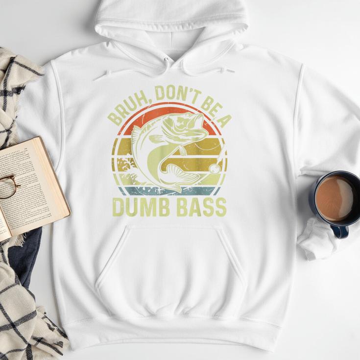 Fishing Father Day Tee Bruh Don't Be a Dumb Bass Dad Men Hoodie