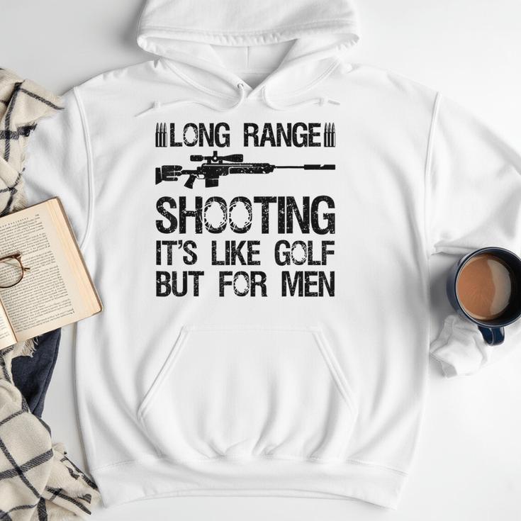 Long Range Shooting It's Like Golf But For Men Dad Men Men Hoodie Long Range Shooting It's Like Golf But For Men Dad Men Men Hoodie