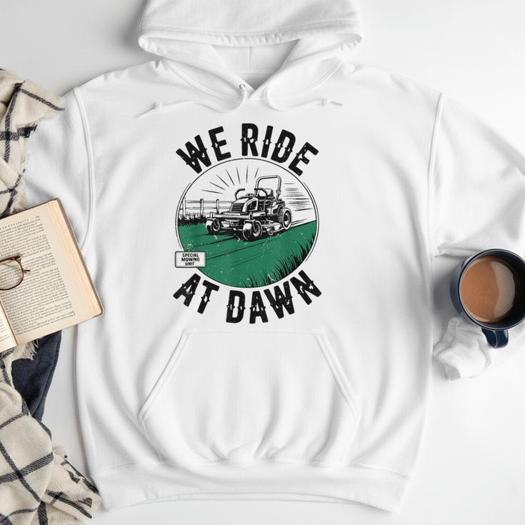 We Ride At Dawn Lawn Mower Zero-Turn Dad Mowing Men Hoodie