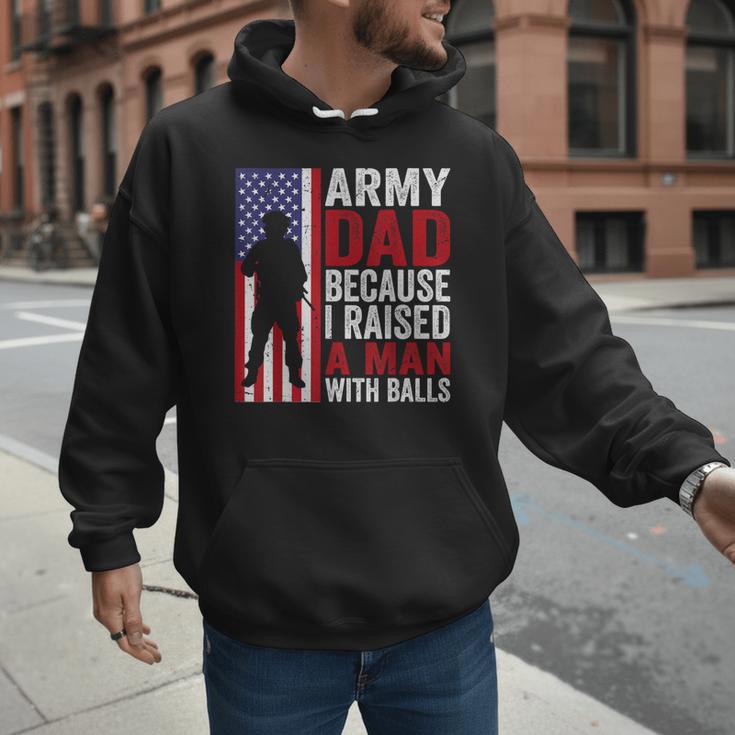 Army Dad Because I Raised A Man With Balls Men Hoodie