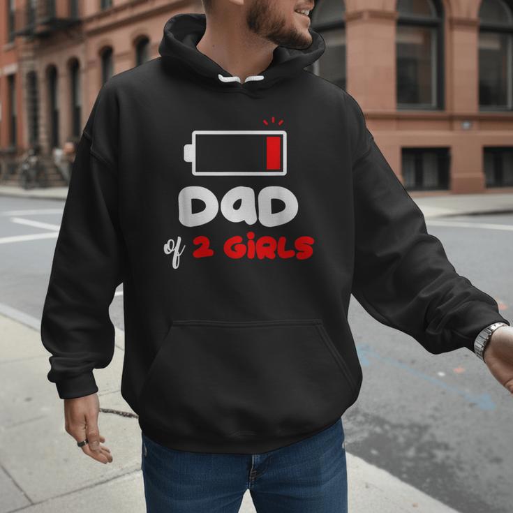 Dad Of 2 Girls Low Battery Daddy Of Two Girls Father Men Hoodie