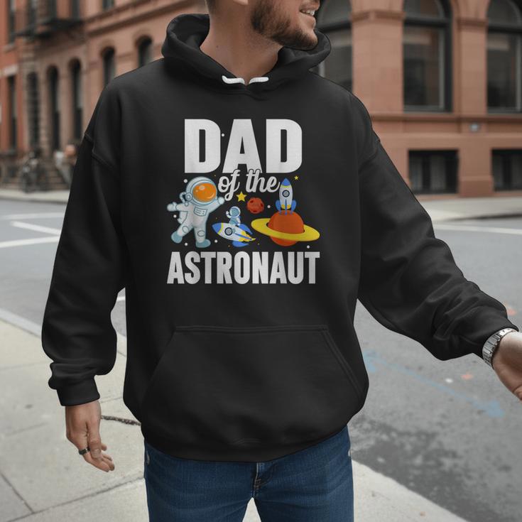 Dad Of The Astronaut Space Astronaut Birthday Family Men Hoodie