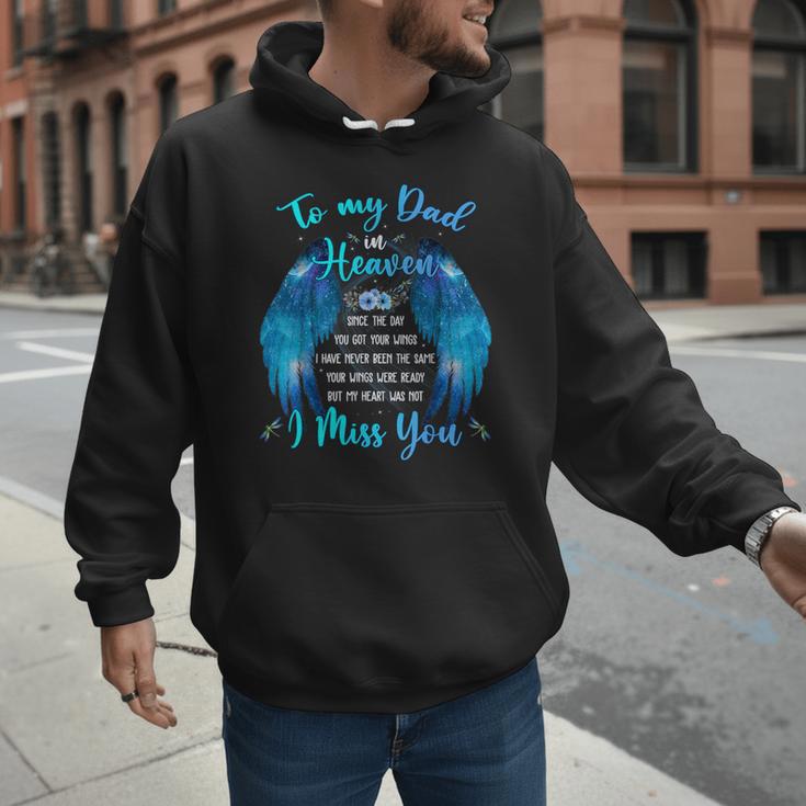 To My Dad In Heaven I Miss You Men Hoodie