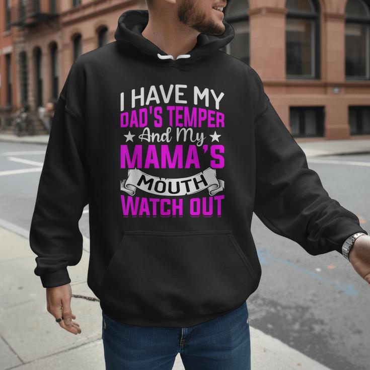 I Have My Dad's Temper & My Mama's Mouth Daughter Kids Men Hoodie