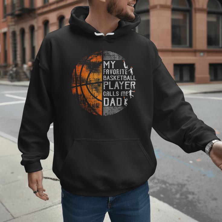 My Favorite Basketball Player Calls Me Dad Basketball Dad Men Hoodie