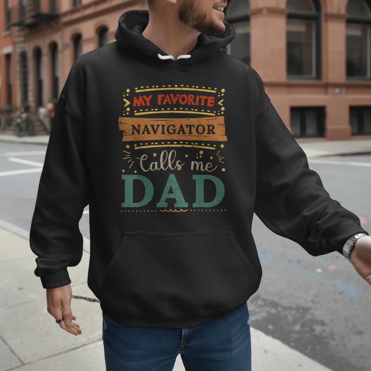 My Favorite Navigator Calls Me Dad Navigator Dad Men Hoodie My Favorite Navigator Calls Me Dad Navigator Dad Men Hoodie