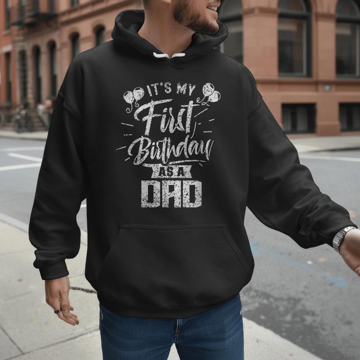 It's My First Birthday As A Dad Father Party Daddy Papa Men Hoodie