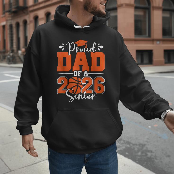 Proud Dad Of A 2026 Senior Basketball Graduation Family Men Hoodie Proud Dad Of A 2026 Senior Basketball Graduation Family Men Hoodie
